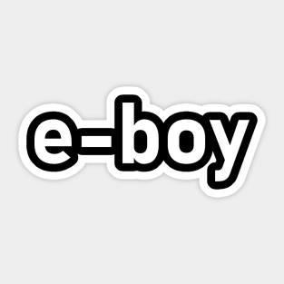 E boy trend Sticker